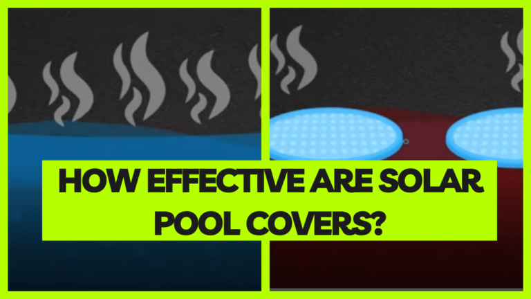 How effective are solar pool covers